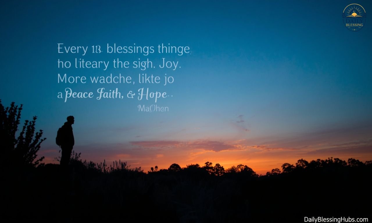 Evening Blessings Images for Peace, Faith, Joy & Hope